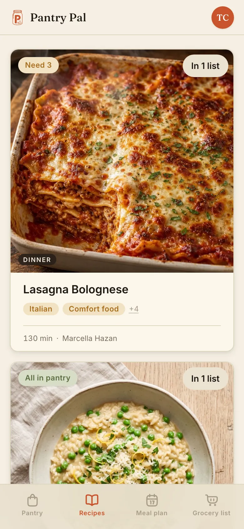 Pantry Pal's recipe list on a phone: a Lasagna Bolognese card badged 'Need 3' above a lemony pea risotto badged 'All in pantry', so you can see at a glance what you can cook tonight.